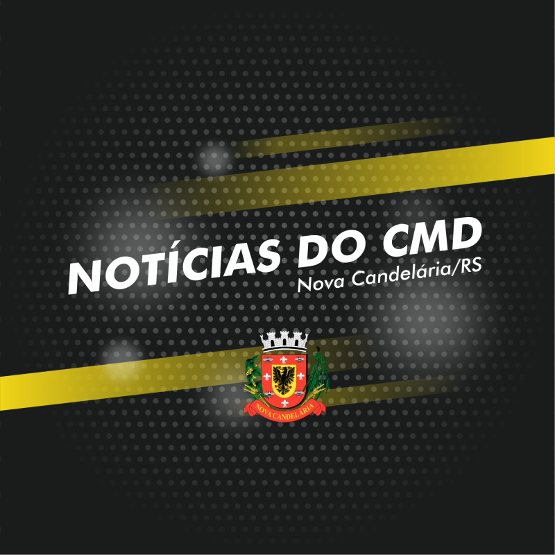 Notícias do CMD de Nova Candelária